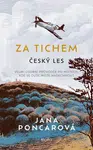 Za tichem - Český les - Jana Poncarová - e-kniha