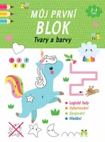 Můj první blok: Tvary a barvy