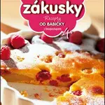 Recepty od babičky 4 Ovocné zákusky