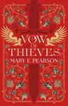 Vow of Thieves (Dance of Thieves 2) - Mary E. Pearsonová