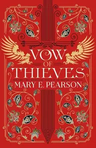 Vow of Thieves - Mary E. Pearsonová