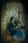 Divomág (Defekt) - Roger Zelazny