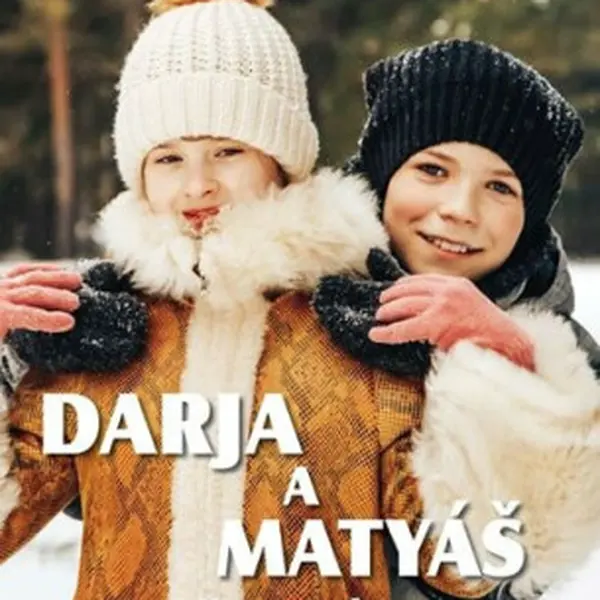 Darja a Matyáš ve sněhové pasti - Věra Řeháčková