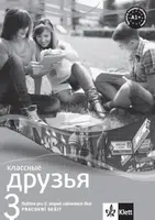 Klassnyje druzja 3 (A1.1) – pracovní sešit + kód - Natalia Orlova, Jana Körschnerová