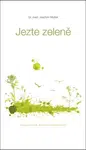 Jezte zeleně - Mutter Joachim