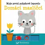 Moje první pohybové leporelo Domácí mazlíčci  Yao Kawamura - Yao Kawamura, Josef Vyskočil