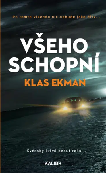 Všeho schopní - Klas Ekman - e-kniha