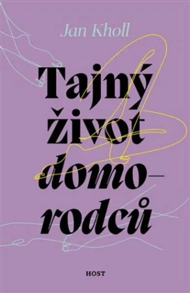 Tajný život domorodců - Jan Kholl