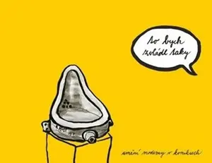 To bych zvládl taky: umění moderny v komiksech - Petr Kovář, Marta Kovářová, Ondřej Navrátil, Magda Navrátilová Garguláková