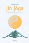 Jin jóga - Clark Bernie - e-kniha