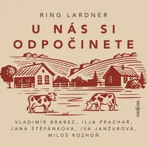 U nás si odpočinete - Ring Lardner - audiokniha