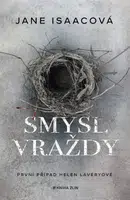 Smysl vraždy  - Jane Isaacová - e-kniha