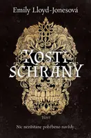 Kostischrány - Emily Lloyd-Jonesová