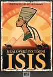 Královské potěšení Isis - Felix Achilles de la Cámara - e-kniha