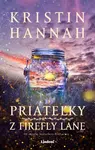 Priateľky z Firefly Lane - Kristin Hannahová - e-kniha
