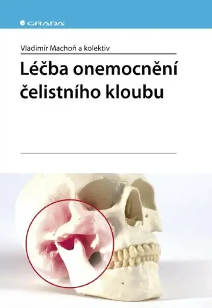 Léčba onemocnění čelistního kloubu - Vladimír Machoň