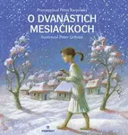O dvanástich mesiačikoch - Peter Karpinský