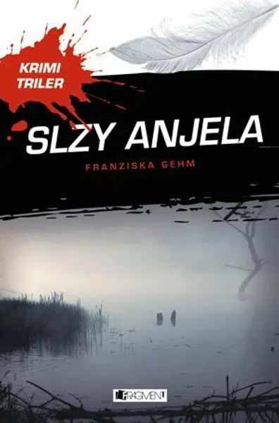 Krimi triler: Slzy anjela - Franziska Gehm, Viola Jakubičková - e-kniha