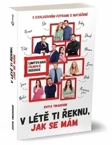 V létě ti řeknu, jak se mám - Evita Twardzik