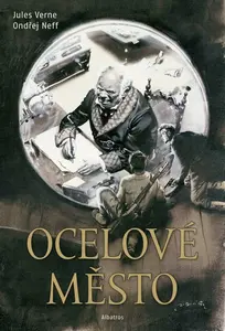 Ocelové město - Ondřej Neff