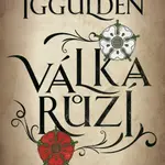 Válka růží 1: Bouře - Conn Iggulden