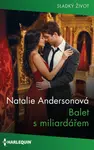 Balet s miliardářem - Natalie Anderson - e-kniha