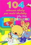 104 zábavné úkoly pro malé školáky - Tahy Čáry Písmena