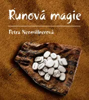 Runová magie - Petra Neomillnerová - e-kniha