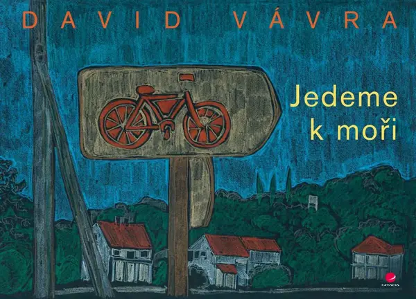 Jedeme k moři - David Vávra