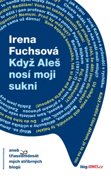 Když Aleš nosí moji sukni - Irena Fuchsová