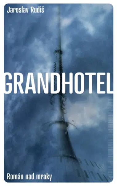 Grandhotel - Jaroslav Rudiš - e-kniha