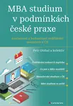 MBA studium v podmínkách české praxe - Petr Otáhal