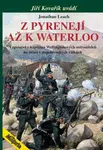 Z Pyrenejí až k Waterloo - Jonathan Leach