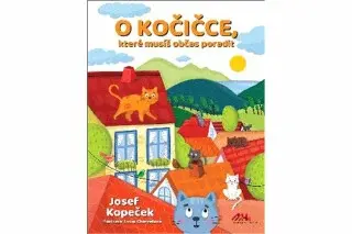 O kočičce, které občas musíš poradit - Josef Kopeček
