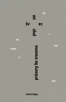 Průzory ke zrozenu - Michal Švec