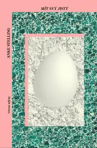 Mít svý jistý - Anke Stelling