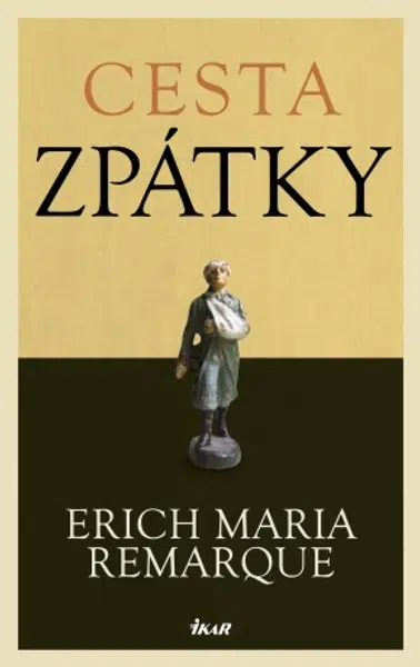 Cesta zpátky - Erich Maria Remarque - e-kniha
