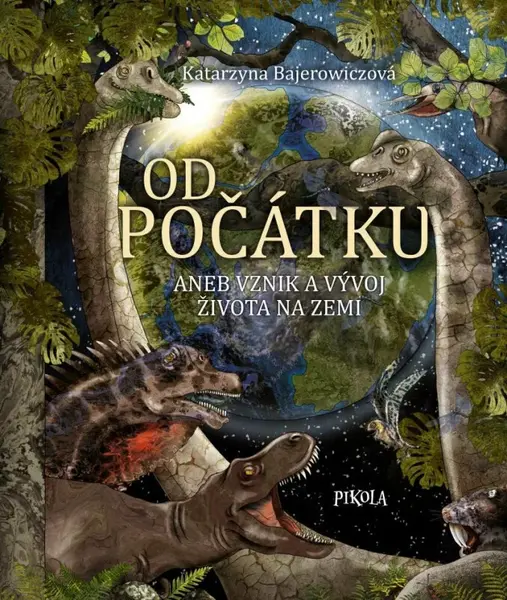 Od počátku - Katarzyna Bajerowiczová