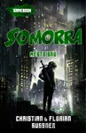 Somorra: Město snů - Florian Sussner, Christian Sussner