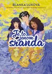 Je to jenom sranda  - Blanka Luxová - e-kniha