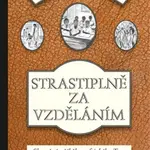 Strastiplně za vzděláním