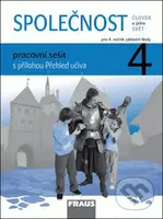 Společnost 4 pracovní sešit (Člověk a jeho svět pro ZŠ s přílohou Přehled učiva) - kniha z kategorie 1. stupeň