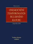 Onemocnění temporomandibulárního kloubu
