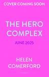 The Hero Complex