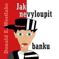 Kamil Halbich – Westlake: Jak nevyloupit banku CD-MP3