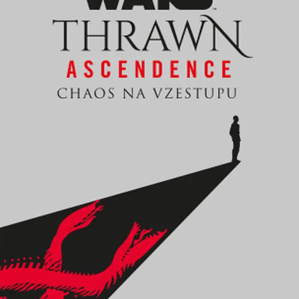 Star Wars - Thrawn Ascendence: Chaos na vzestupu - Timothy Zahn - e-kniha
