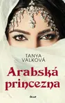 Arabská princezna - Tanya Valko