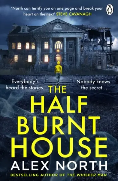 The Half Burnt House - Alex North
