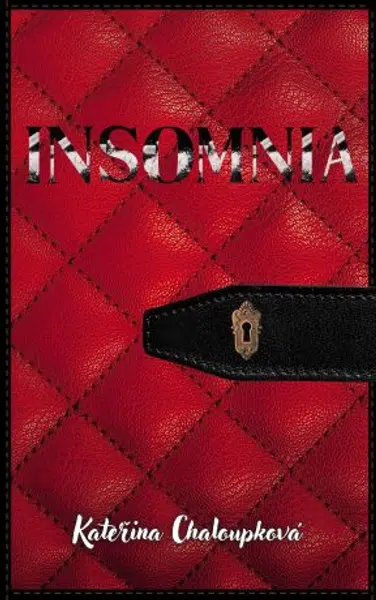 Insomnia - Kateřina Chaloupková - e-kniha