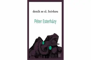 Deník se sl. Inivkou - Péter Esterházy